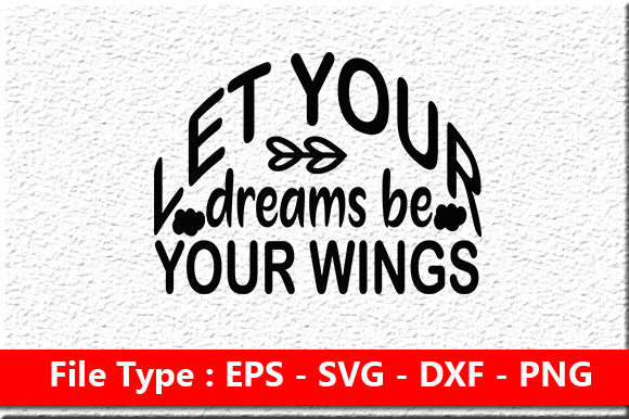 Download Motivational Design ,Let Your Dreams Be Your Wings - Motivational design Collection
